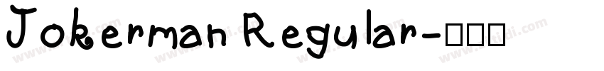 Jokerman Regular字体转换